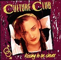 Eighties Marketplace: Culture Club - Kissing To Be Clever