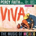 Percy Faith & His Orchestra - Viva - The Music Of Mexico - Reviews ...