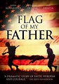 Flag of My Father for Rent, & Other New Releases on DVD at Redbox