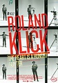 Roland Klick: The Heart Is a Hungry Hunter en streaming