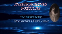 Poema - El desprecio de Nicomedes Santa Cruz - YouTube