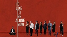 I'd Like to Be Alone Now - Watch Movie on Paramount Plus
