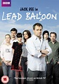 Lead Balloon - Full Cast & Crew - TV Guide