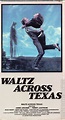 Waltz Across Texas | VHSCollector.com