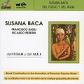 Vamos Tiquicia: Susana Baca - 1992 - Del fuego y del agua