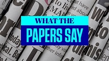 What The Papers Say - 22 August - everto... | DayBreakWeekly UK