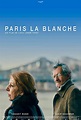 Paris La Blanche - Laemmle.com
