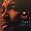 Gil Scott-Heron - It's Your World (1995, Double folded cardboard, CD ...