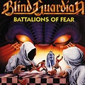 Battalions Of Fear - Album by Blind Guardian | Spotify