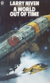 Larry Niven. A World Out Of Time | Classic sci fi books, 70s sci fi art ...
