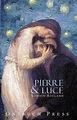 PIERRE et LUCE de Romain Rolland 1920