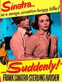 Suddenly (1954) - Rotten Tomatoes