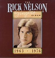 Rick Nelson - The Singles Album 63-76 (With images) | Ricky nelson ...