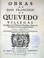 Obras de Don Francisco de Quevedo Villegas...: tomo segundo ...