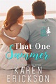 Release Blitz: That One Summer by Karen Erickson