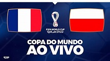 França vs Polônia - Ao Vivo HD Copa do Mundo #Catar2022 Narração Globo ...