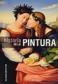 Guetebuman: libro Historia de la Pintura (Historia del Arte) Paz García ...