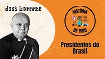 Presidentes do Brasil: A História de José Linhares - 15º Presidente do ...