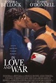 In Love and War Quotes, Movie quotes – Movie Quotes .com