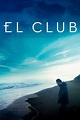 Reparto de El club (película 2015). Dirigida por Pablo Larraín | La ...