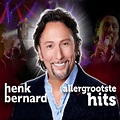Henk Bernard - Allergrootste Hits 10 Jaar - NRGY Music
