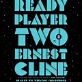 Ready Player Two by Ernest Cline | Penguin Random House Audio