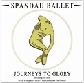 Top Of The Pop Culture 80s: Spandau Ballet Journeys To Glory 1981