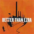 Better Than Ezra Deluxe Rar