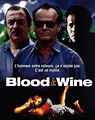 Blood and Wine (Blood & Wine)
