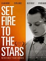 Set Fire to the Stars - Film 2014 - AlloCiné