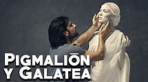 Pigmalion y Galatea - Mitología Griega - Mira la Historia - YouTube