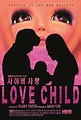 Love Child (2014 film) - Alchetron, The Free Social Encyclopedia