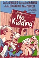 Image gallery for No Kidding - FilmAffinity