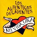 Los Auténticos Decadentes – Mi Vida Loca | Music Jungle