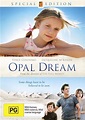 Buy Opal Dream - Special Edition DVD Online | Sanity