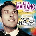 Secret de Marco Polo [EMI], Luis Mariano | CD (album) | Muziek | bol.com