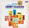 Henry Mancini - The Big Latin Band Of Henry Mancini (1968, Vinyl) | Discogs