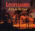 Leon Ware - A Kiss In The Sand (CD, Album) | Discogs