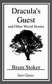 Dracula's Guest and Other Weird Stories eBook by Bram Stoker | Official ...