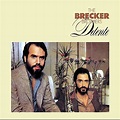 THE BRECKER BROTHERS - Detente Music On Click - Arista