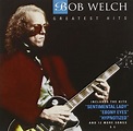 Greatest Hits: Welch, Bob: Amazon.ca: Music