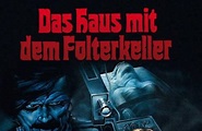 Das Haus mit dem Folterkeller (1976) - Film | cinema.de