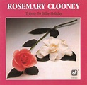 Rosemary Clooney : Tribute to Billie Holiday CD (1992) - Concord ...