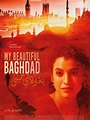 Crítica de la película My Beautiful Baghdad