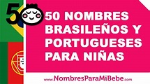 50 nombres brasileños y portugueses para niñas - www.nombresparamibebe ...