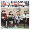 Bluesbreakers – John Mayall With Eric Clapton (1966) – Glenn's Page