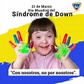 Este 21 de marzo se conmemora el Día Mundial del Síndrome de Down ...