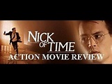 Nick of Time (film) - Alchetron, The Free Social Encyclopedia