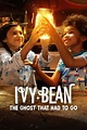 Watch Ivy + Bean: The Ghost That Had to Go Online for Free on StreamonHD