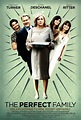 La familia perfecta (2011) - FilmAffinity